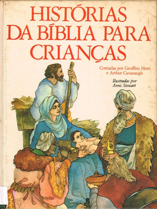 Histórias da Bíblia para Crianças - 3 Volumes